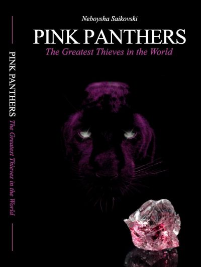 Featured Book:  Pink Panthers: The Greatest Thieves in the World by Neboysha Saikovski