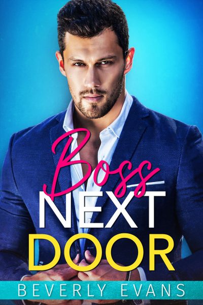 Featured Book: Boss Next Door by Beverly Evans