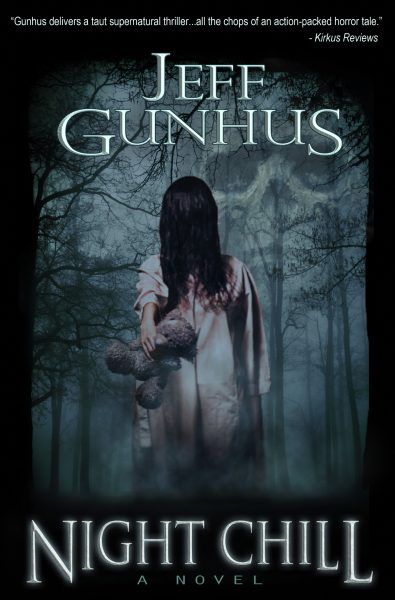 Featured Book:  Night Chill by Jeff Gunhus