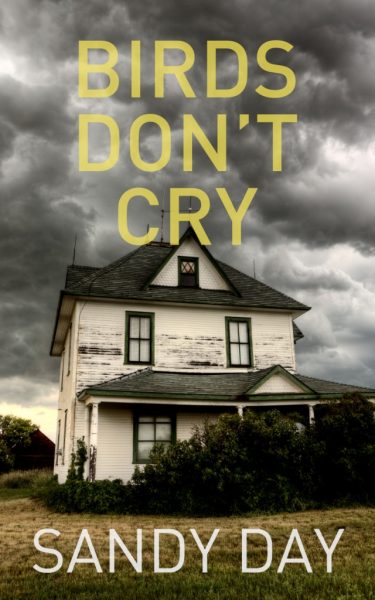 Featured Book: Birds Don't Cry by Sandy Day