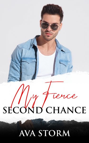Featured Book:  My Fierce Second Chance by Ava Storm