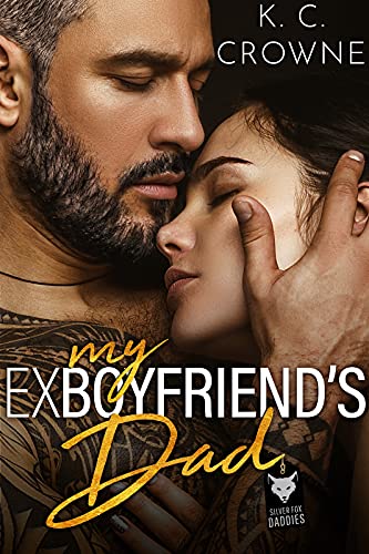 Featured Book: My Ex-Boyfriend’s Dad by K.C. Crowne