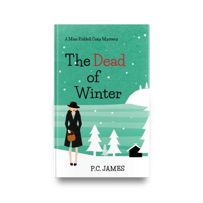 Featured Book: The Dead of Winter: A Miss Riddell Amateur Female Sleuth Historical Cozy Mystery by P.C. James