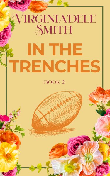 Featured Book: Book 2: In the Trenches by Virginia’dele Smith