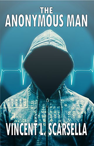 Featured Book: The Anonymous Man by Vincent Scarsella