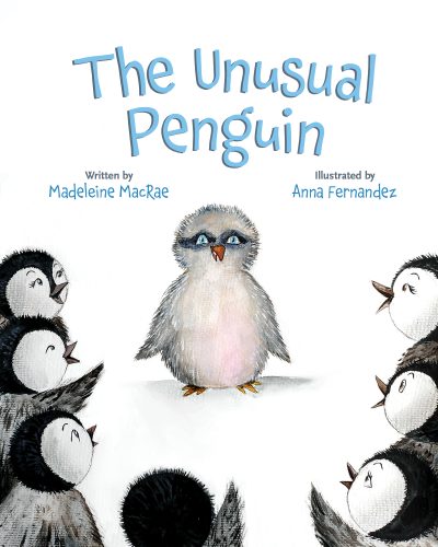 Featured Book:  The Unusual Penguin by Madeleine MacRae